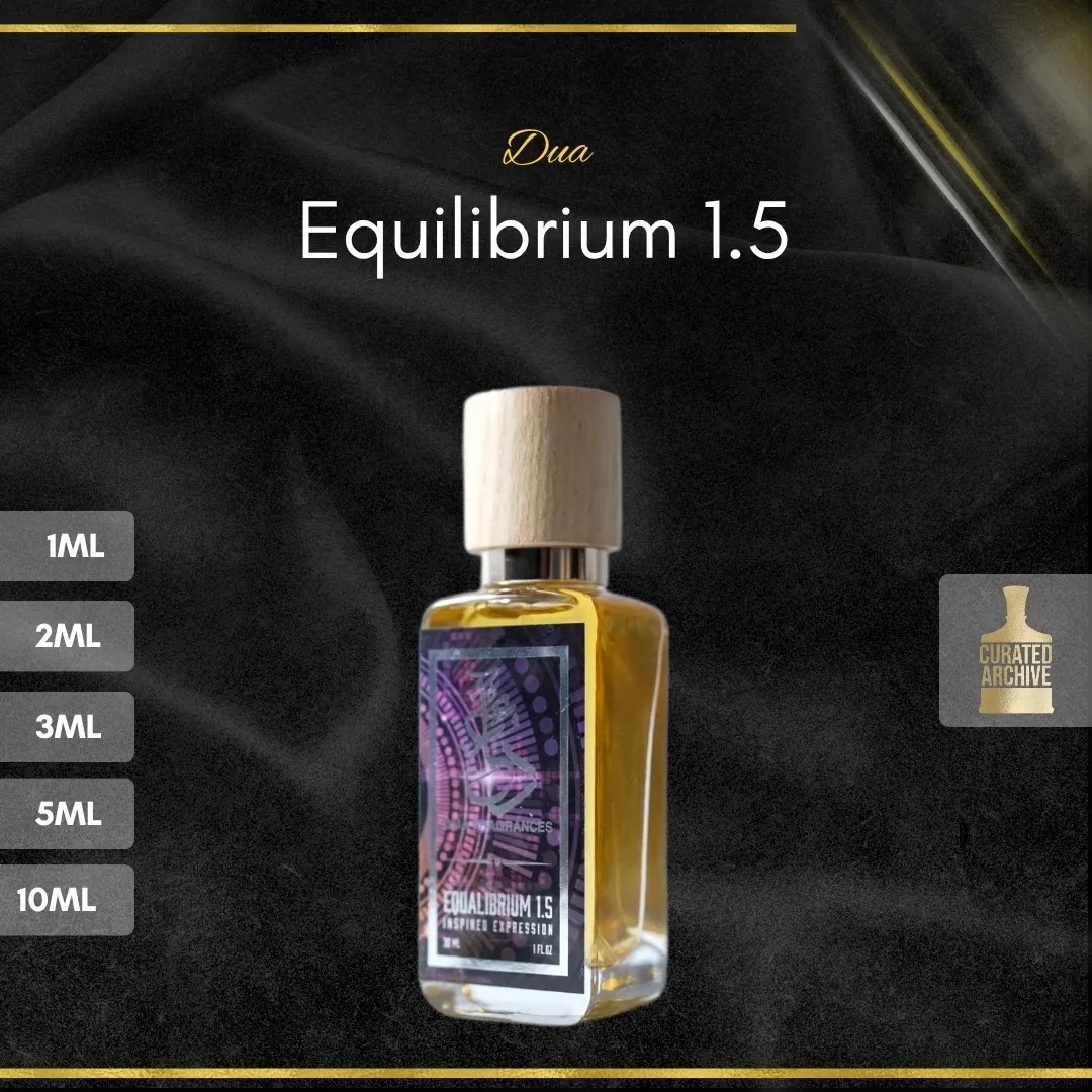 Dua Equilibrium 1.5 fragrance bottle, decants from 1ml to 10ml