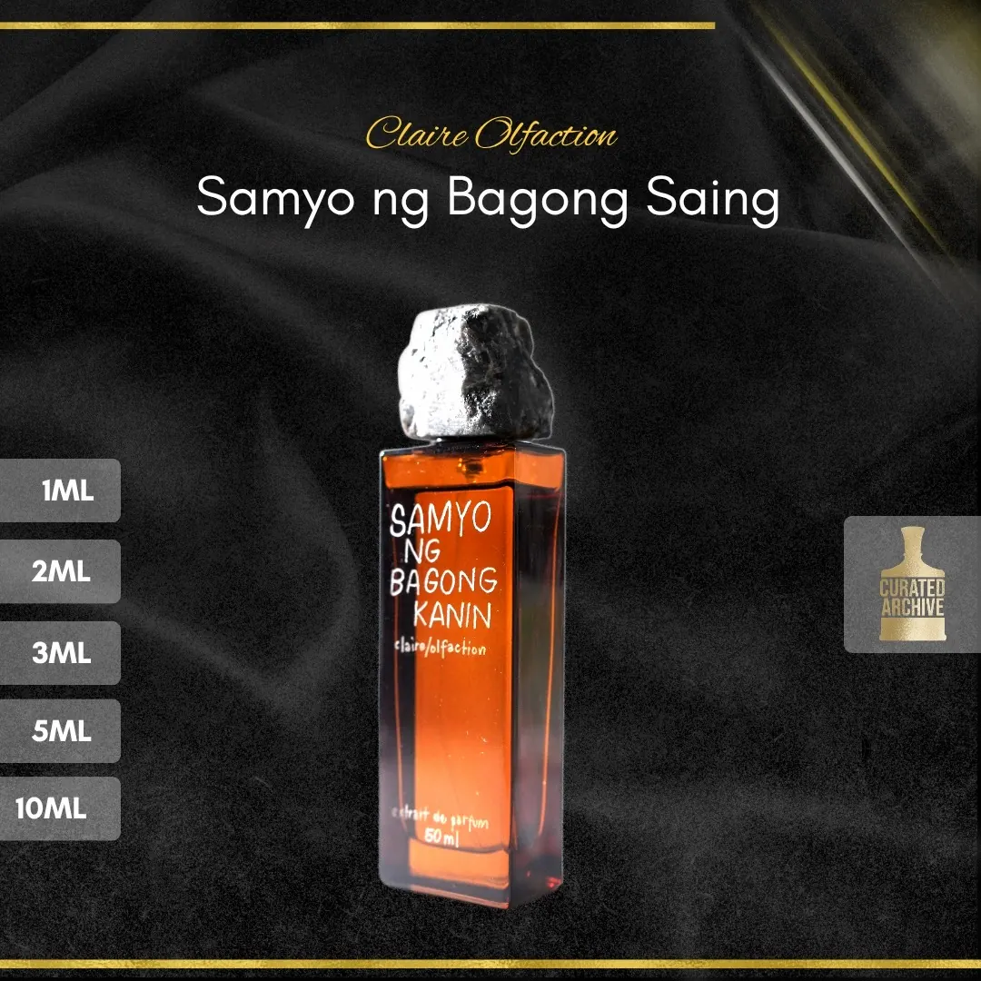 Claire Olfaction Samyo ng Bagong Saing fragrance bottle, decants from 1ml to 10ml