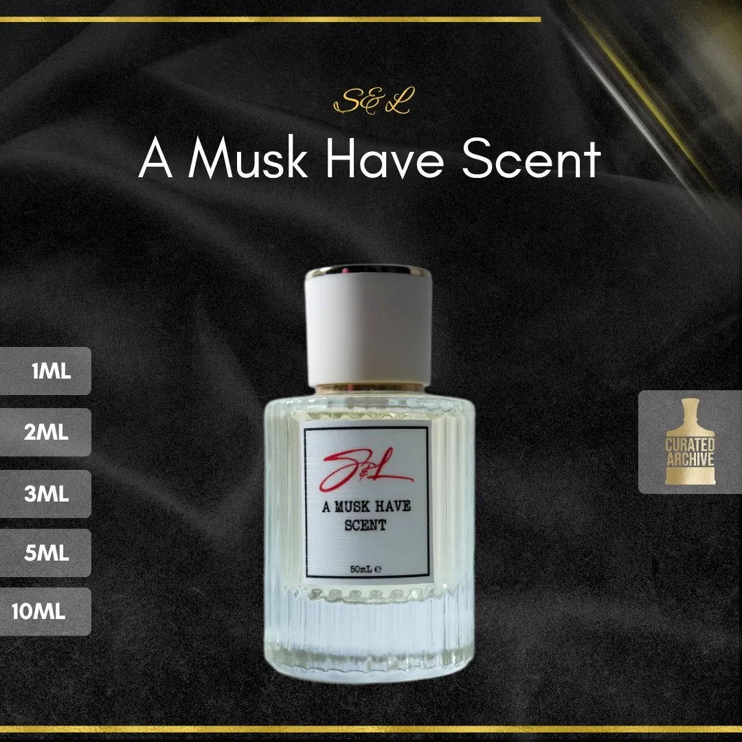 S&L A Musk Have Scent fragrance bottle, decants from 1ml to 10ml